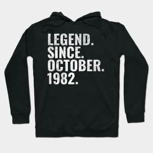 Legend since October 1982 Birthday Shirt Happy Birthday Shirts Hoodie